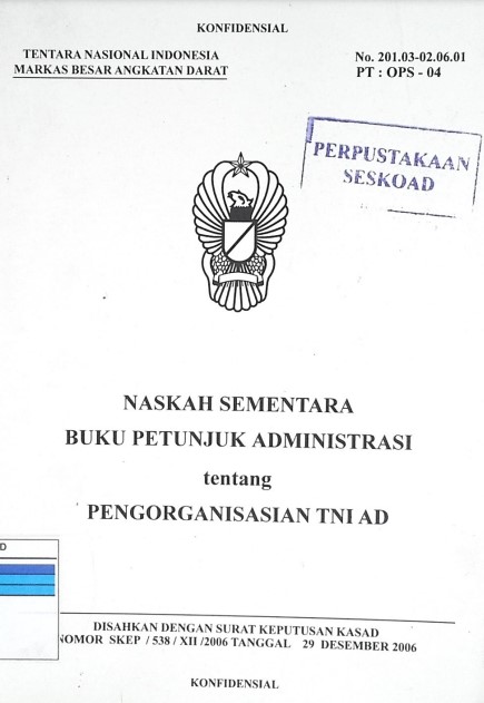 Naskah Sementara Buku Petunjuk Administrasi Pengorganisasian Tni Ad